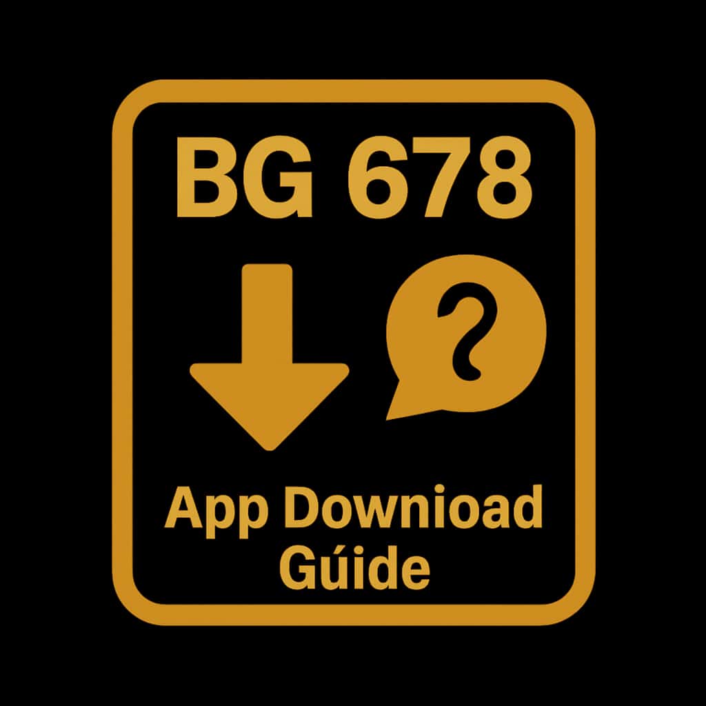 An icon symbolizing the BG 678 App Download Guide.